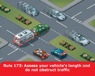 Assess your vehicle's length and do not obstruct traffic